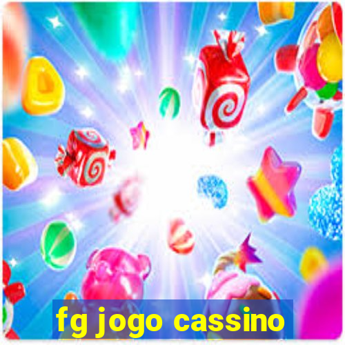 fg jogo cassino